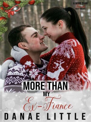 cover image of More Than My Ex-Fiance